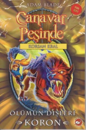 Canavar Peşinde 44 - Ölümün Dişleri - Koron