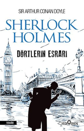 Dörtlerin Esrarı - Sherlock Holmes