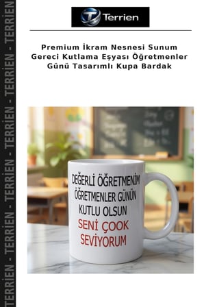Premium İkram Nesnesi Sunum Gereci Kutlama Eşyası Öğretmenler Günü Tasarımlı Kupa Bardak