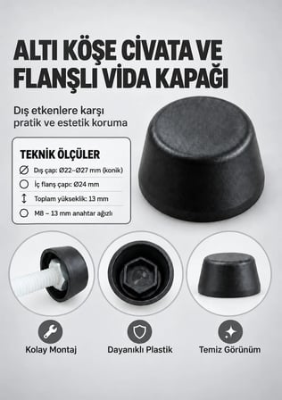 M8 FLANŞLI VİDA VE CİVATA KAPAĞI (100 ADET)