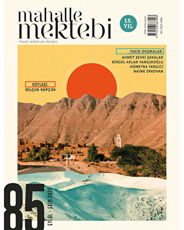 Mahalle Mektebi Dergi 85.Sayı Eylül-Ekim 2025