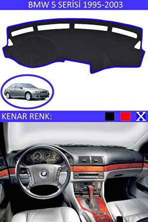 BMW 5 SERİSİ 1995-2003 MODEL İÇİN UYGUN TORPİDO KORUMA HALISI SİYAH RENK MAVİ KENAR