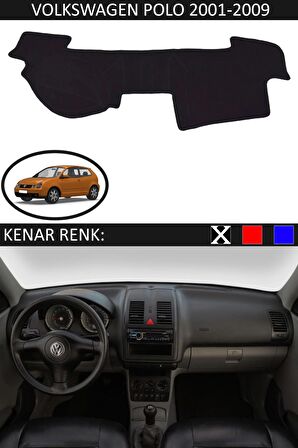 VOLKSWAGEN POLO 2001-2009 MODEL İÇİN TORPİDO KORUMA HALISI SİYAH RENK SİYAH KENAR