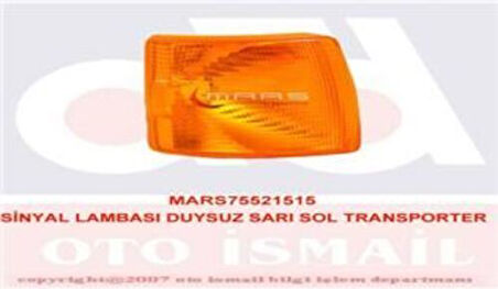 Mars 521515 Sinyal Lambası Sol Sarı Transporter T4 91-04 Duysuz 2105986