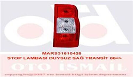 Mars 610426 Stop Lambası Sağ Transit V347 06-14 Duysuz 6C1113450AA