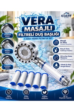 Vera Masajlı Filtreli Duş Başlığı 3 Modlu 5 Yedek Filtreli