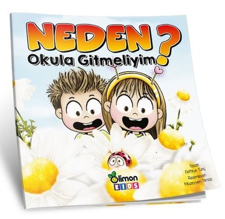 LİMONKİDS / NEDEN OKULA GİTMELİYİM? EĞİTİCİ KİTAP-(***6 ADET***)