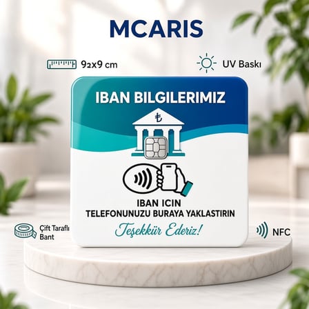 NFC IBAN Kartı 9x9 cm UV Baskılı Pleksi Temassız IBAN Ödeme Bilgi Paylaşımı Bantlı Tekli