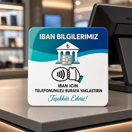 NFC IBAN Kartı 9x9 cm UV Baskılı Pleksi Temassız IBAN Ödeme Bilgi Paylaşımı Bantlı Tekli