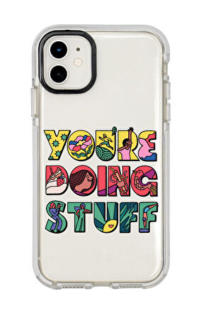 iPhone 11 Uyumlu Youre Doing Stuff Desenli Candy Bumper Silikonlu Telefon Kılıfı