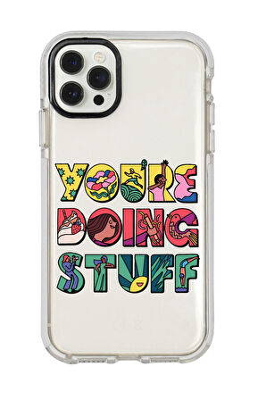 iPhone 12 Pro Max Uyumlu Youre Doing Stuff Desenli Candy Bumper Silikonlu Telefon Kılıfı