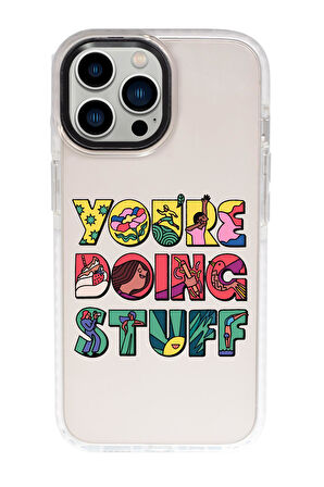 iPhone 15 Pro Max Uyumlu Youre Doing Stuff Desenli Candy Bumper Silikonlu Telefon Kılıfı
