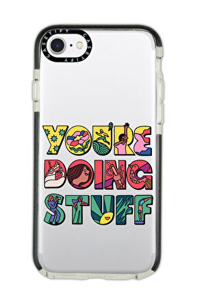 iPhone 6S Uyumlu Casetify Youre Doing Stuff Desenli Anti Shock Premium Silikonlu Siyah Kenar Detaylı Telefon Kılıfı