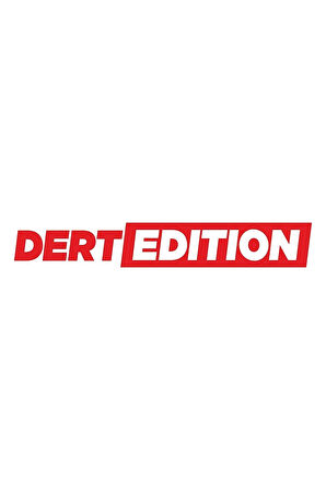 Dert Edition Oto Cam Sticker 25*4 Cm