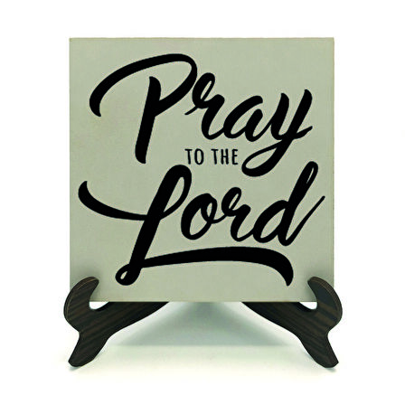 “Rabbine dua et”Baskılı MDF Masaüstlük