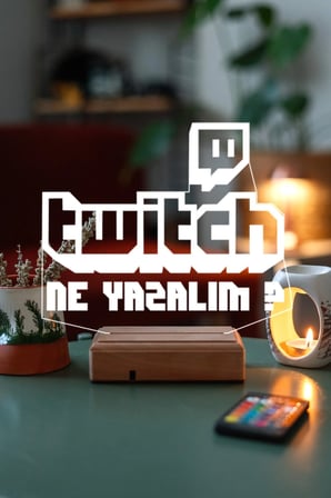 Kişiye Özel Twitch Gece Lambası