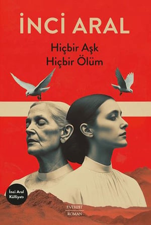 Hiçbir Aşk Hiçbir Ölüm