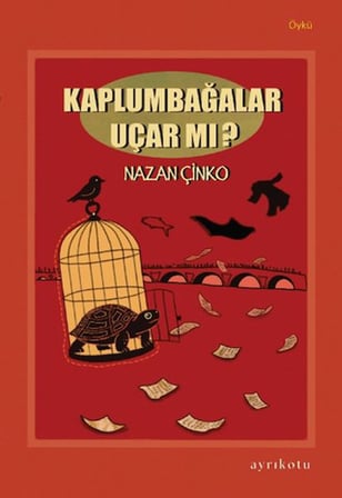 Kaplumbağalar Uçar mı?