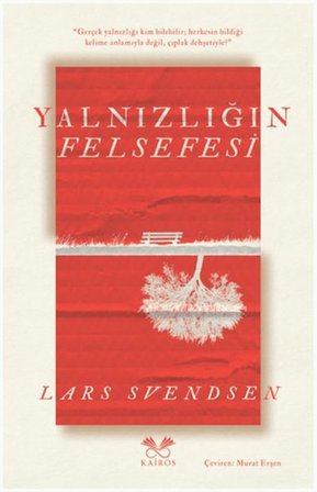 Yalnızlığın Felsefesi