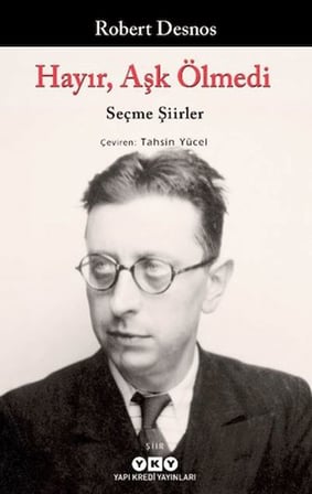 Hayır, Aşk Ölmedi - Seçme Şiirler