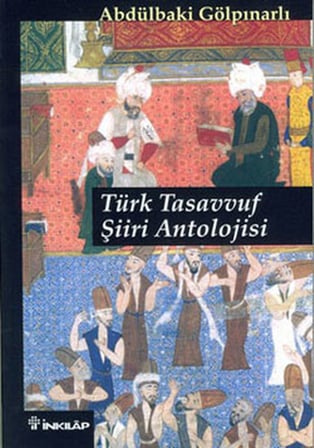 Türk Tasavvuf Şiiri Antolojisi