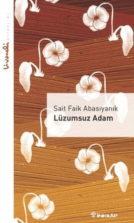 Lüzumsuz Adam - Livaneli Kitaplığı