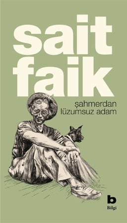 Şahmerdan Lüzumsuz Adam