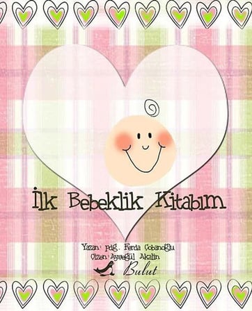 İlk Bebeklik Kitabım