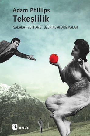 Tekeşlilik  Sadakat ve İhanet Üzerine Aforizmalar