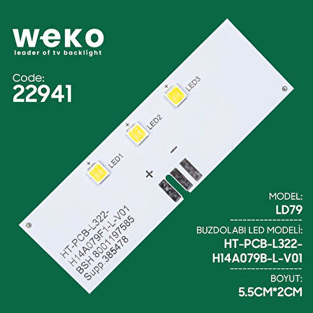 Buzdolabı İç Aydınlatma Ledi Ld79 Ht-pcb-l322-h14a079b-l-v01 3 Çipli