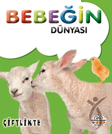 Bebeğin Dünyası Çiftlikte
