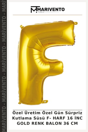 Özel Üretim Özel Gün Sürpriz Kutlama Süsü F- HARF 16 İNC GOLD RENK BALON 36 CM