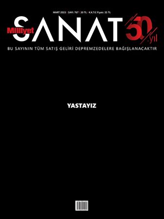 Milliyet Sanat 767.Sayı Mart 2023