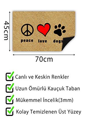 Peace Love Dog Kapı Önü Paspası Dekoratif Kapı Paspası Dış Mekân Paspas Ev İçi Paspası 45x70cm