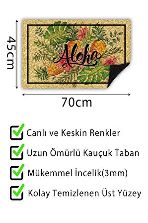 Aloha Kapı Önü Paspası Dekoratif Kapı Paspası Dış Mekân Paspas Ev İçi Paspası 45x70cm