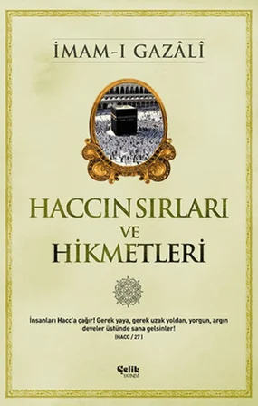 Haccın Sırları ve Hikmetleri