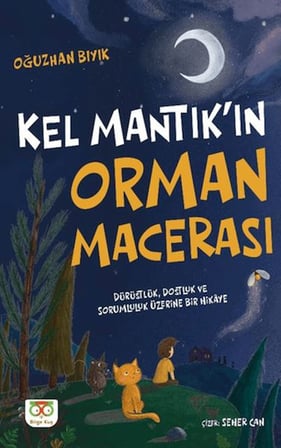 Kel Mantık'ın Orman Macerası