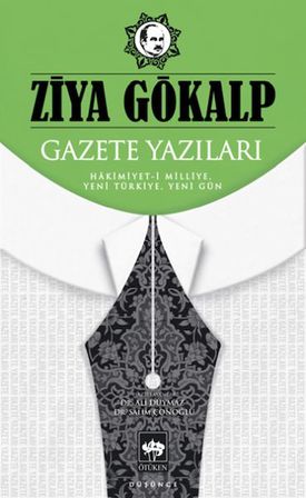 Gazete Yazıları Hâkimiyet-i Milliye, Yeni Türkiye, Yeni Gün