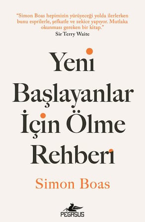Yeni Başlayanlar için Ölme Rehberi