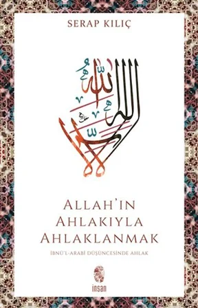 Allah’ın Ahlakıyla Ahlaklanmak