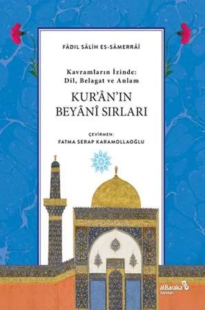 Kur’an’ın Beyani Sırları