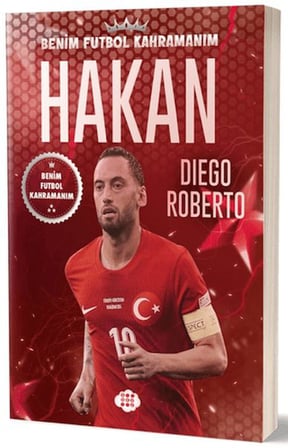 Hakan Çalhanoğlu - Benim Futbol Kahramanım