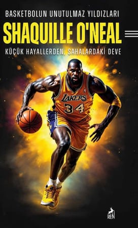 Basketbolun Unutulmaz Yıldızları Shaquılle O’Neal