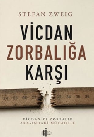 Vicdan Zorbalığa Karşı