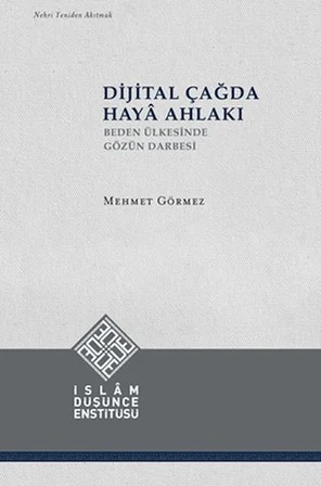 Dijital Çağda Haya Ahlakı