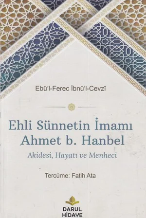 Ehli Sünnetin İmamı Aet b. Hanbel