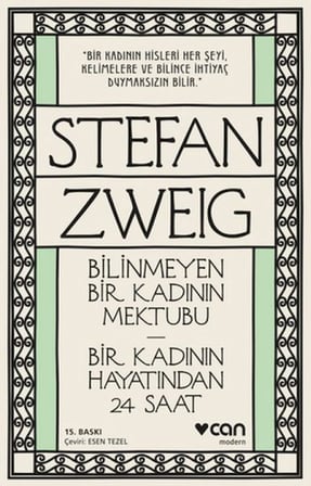 Bilinmeyen Bir Kadının Mektubu - Bir Kadının Hayatından 24 Saat