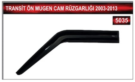 MKM TRANSİT ÖN MUGEN CAM RÜZGARLIĞI 2003-2013