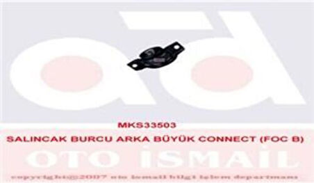 MKS 503 Ön Alt Salıncak Burcu (Arka) Connect 1.8TDCI 02-13 Focus 98-04 Büyük 98AG3A262AG