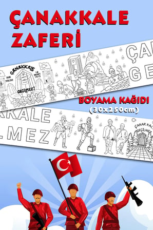 18 Mart Çanakkale Zaferi Temalı Dev Boyama Kağıdı 2,5Metre Rulo Boyama Kağıdı - Çocuk Eğitici Boyama